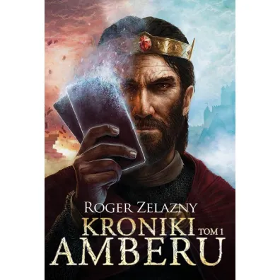 Kroniki Amberu. Tom 1 - Roger Zelazny