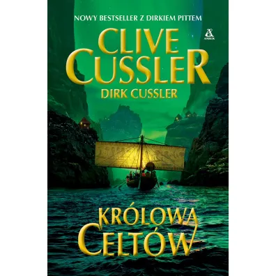 Kr�lowa Celt�w - Clive Cussler, Dirk Cussler