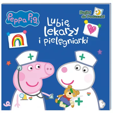 Peppa Pig Bajki do poduszki cz�� 9. Lubi� lekarzy i piel�gniarki
