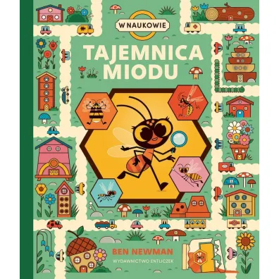 Tajemnica miodu - Ben  Newman