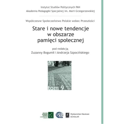 Stare i nowe tendencje w obszarze pami�ci spo�. - Bogumi� Zuzanna