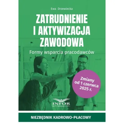 Zatrudnianie i aktywizacja zawodowa - Ewa Drzewiecka