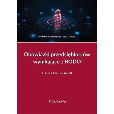 Obowi�zki przedsi�biorc�w wynikaj�ce z RODO - Gra�yna Paulina W�jcik