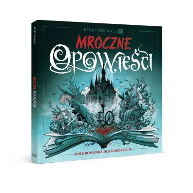 Mroczne opowie�ci. Kolorowanka dla doros�ych