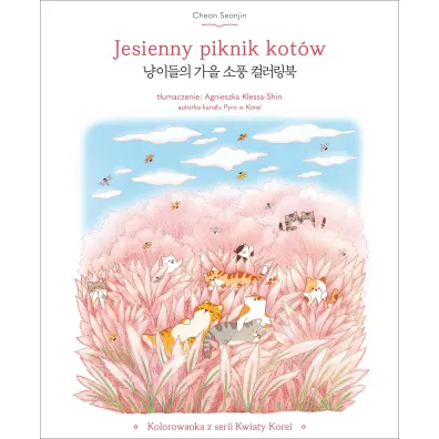 Jesienny piknik kot�w. Kolorowanka z serii Kwiaty