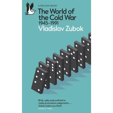 The World of the Cold War - Zubok Vladislav