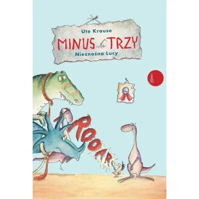 Minus trzy niezno�na lucy - Ute Krause