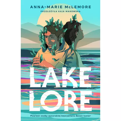 Lakelore - Anna-Marie McLemore