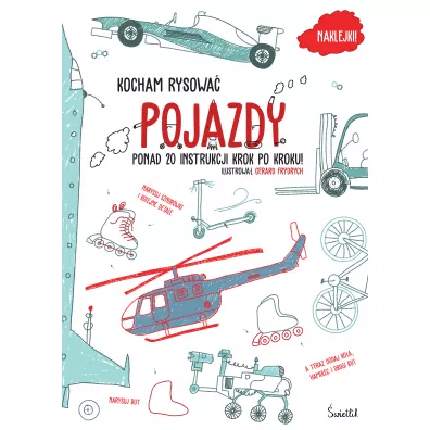 Pojazdy. Kocham rysowa