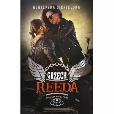 Grzech Reeda. Sinners & Reapers. Tom 4 - Agnieszka Siepielska
