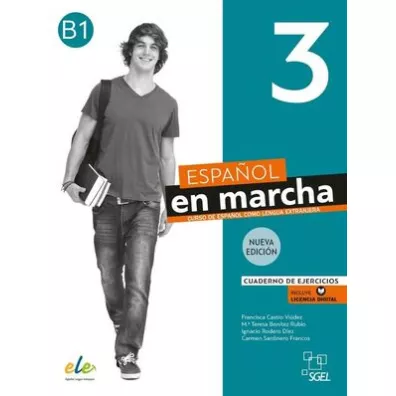 Espanol en marcha. Nueva edicion 3. Cuaderno de ejercicios - Carmen Sardinero Francos, Francisca Castro Viudez, Ignacio Rodero Diez, M. Teresa Benitez