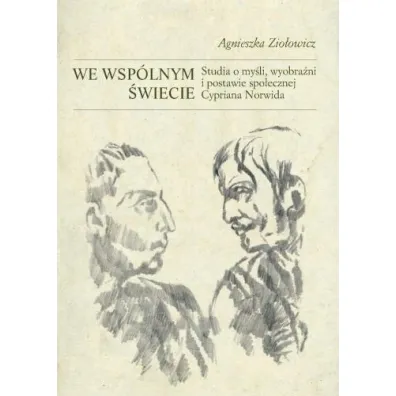We wsp�lnym �wiecie - Agnieszka Zio�owicz