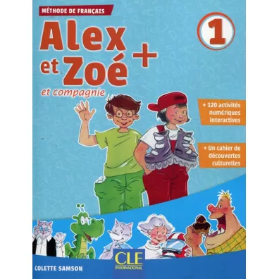 Alex et Zoe plus 1 podr�cznik + CD MP3 - Colette Samson
