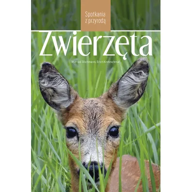 Zwierz�ta. Spotkania z przyrod� - Kretzschmar�Erich, Stichmann�Wilfried