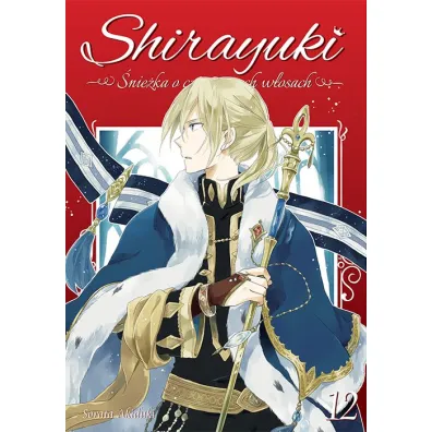 Shirayuki. �nie�ka o czerwonych w�osach. Tom 12 - Sorata Akiduki