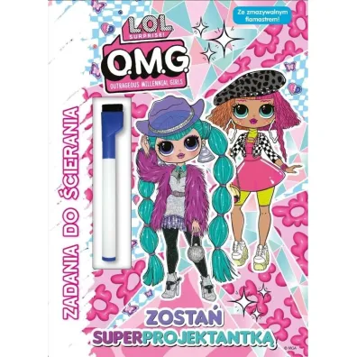 Zosta� superprojektantk�. L.O.L. Surprise! Zadania do �cierania