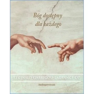 B�g dost�pny dla ka�dego - Reginald Garrigou-Lagrange