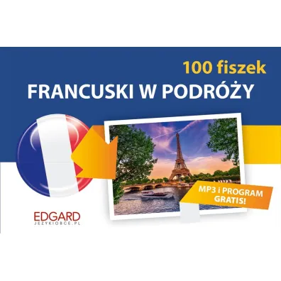 EDGARD. Francuski. 100 fiszek. W podr�y