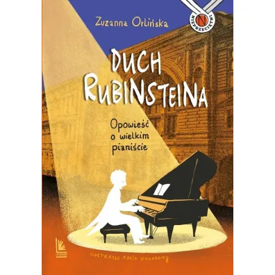 Duch Rubinsteina. Opowie�� o wielkim piani�cie