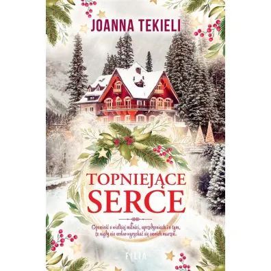 Topniej�ce serce - Joanna Tekieli