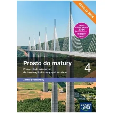 Prosto do matury 4. Podr�cznik do matematyki dla liceum og�lnokszta�c�cego i technikum. Zakres podstawowy. Edycja 2024 - Krzysztof Belka, Maciej Antek, Piotr Grabowski