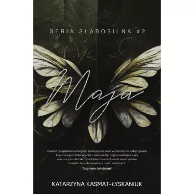 Maja. S�abosilna. Tom 2 - Katarzyna Kasmat-�yskaniuk