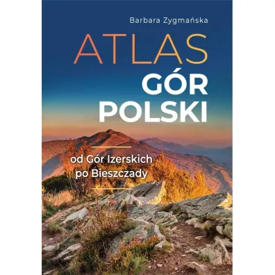 Atlas g�r polskich - Jacek Jaworski