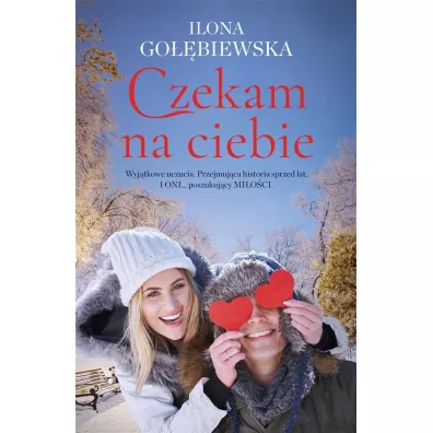 Czekam na ciebie - Ilona Go��biewska