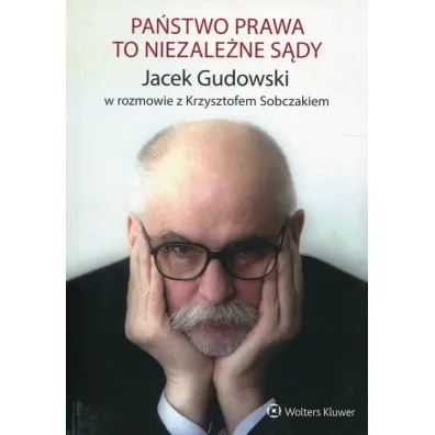 Pa�stwo prawa to niezale�ne s�dy