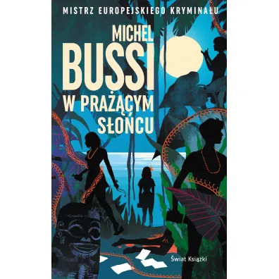 W pal�cym s�o�cu - Michel Bussi