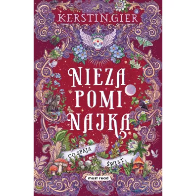 Co spaja wiat. Niezapominajka. Tom 3 - Kerstin Gier