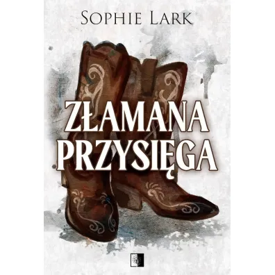 Brutalne dziedzictwo. Tom 5 - Sophie Lark