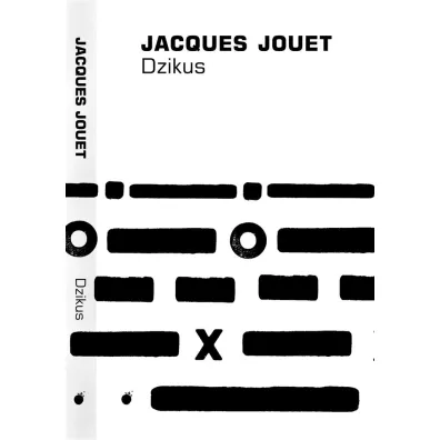 Dzikus - Jacques Jouet