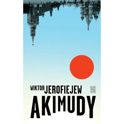 Akimudy - Wiktor Jerofiejew