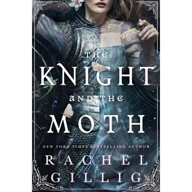 The Knight and the Moth wer. angielska - Rachel Gillig