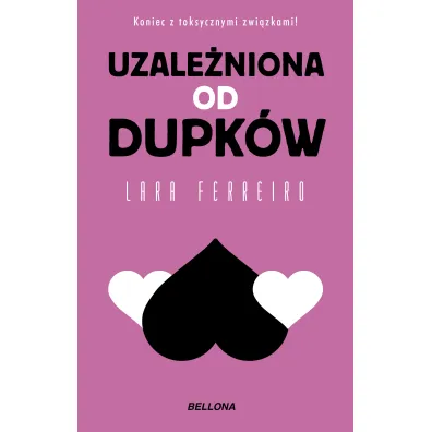 Uzale�niona od dupk�w - Lara Ferreiro