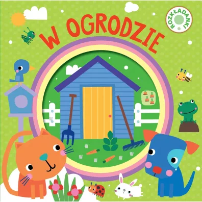 W ogrodzie. Rozk�adanki - Monika Tomaszewska