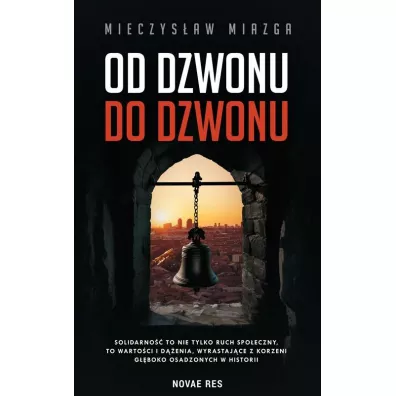 Od dzwonu do dzwonu - Mieczysaw Miazga