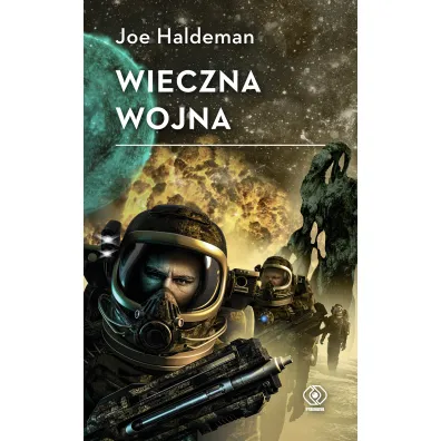 Wieczna wojna - Joe Haldeman