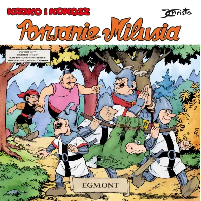 Kajko i Kokosz. Porwanie Milusia Egmont
