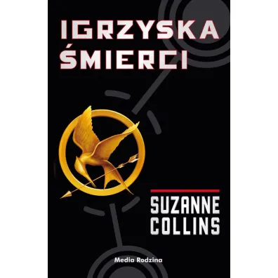 Igrzyska �mierci. Tom 1 - Suzanne Collins