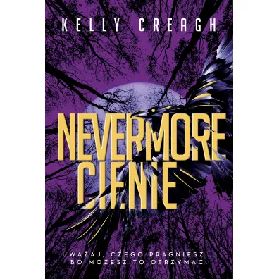 Cienie. Nevermore. Tom 2 - Kelly Creagh