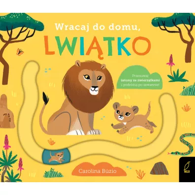 Wracaj do domu, lwi�tko
