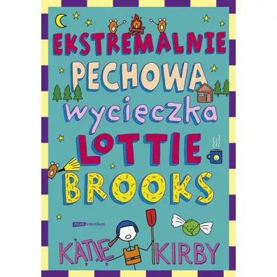 Ekstremalnie pechowa wycieczka Lottie Brooks