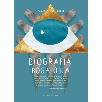 Biografia Boga Ojca - Maria Miduch