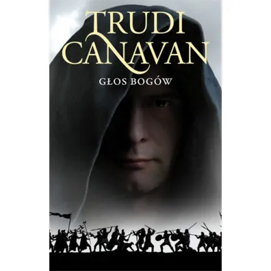 G�os bog�w. Era Pi�ciorga. Tom 3 - Trudi Canavan