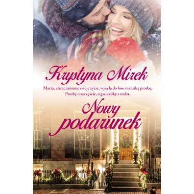 Nowy podarunek - Krystyna Mirek