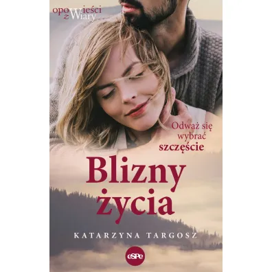 Blizny �ycia - Katarzyna Targosz
