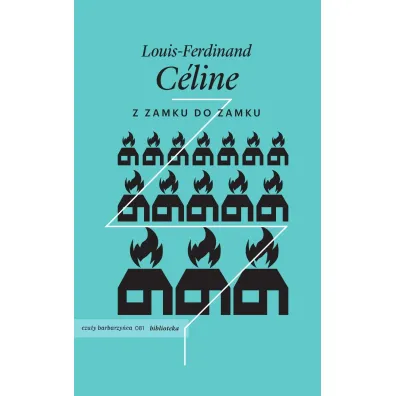 Z zamku do zamku - Celine Louis-Ferdinand