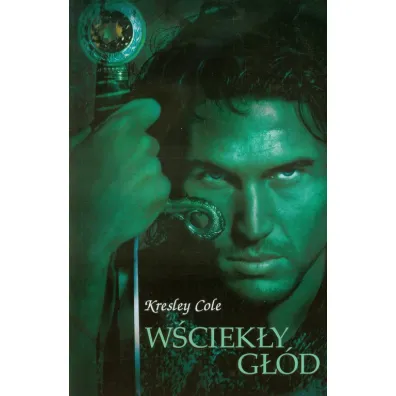 W�ciek�y g��d - Cole Kresley